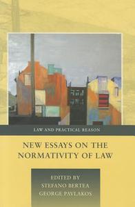 New Essays On The Normativity Of Law edito da Bloomsbury Publishing Plc