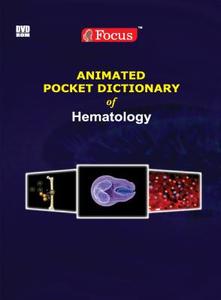 Animated Pocket Dictionary of Hematology di Focus Medica edito da Mercury Learning & Information