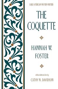 Early American Women Writers di Hannah W. Foster edito da OXFORD UNIV PR