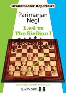 1.e4 vs The Sicilian I di Parimarjan Negi edito da Quality Chess UK LLP