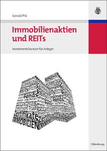 Immobilienaktien und REITs di Gerald Pilz edito da Gruyter, de Oldenbourg