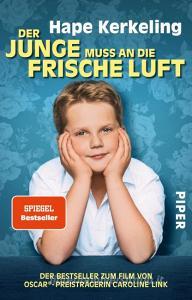 Der Junge muss an die frische Luft di Hape Kerkeling edito da Piper Verlag GmbH