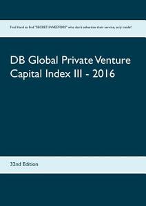 DB Global Private Venture Capital Index III - 2016 edito da Books on Demand