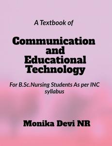 Communication and Educational Technology di Monika Devi edito da Notion Press