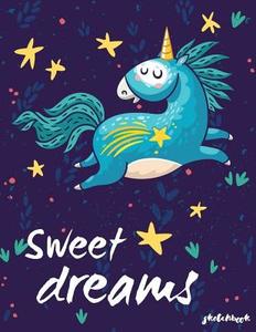 Sweet Dream Sketchbook: Sketchbook Cute Unicorn Kawaii Sketchbook for Kids Boys Girls 110 Pages of 8.5x11 Blank Paper for Drawing, for Kids Pr di Adorable Notebooks edito da Createspace Independent Publishing Platform