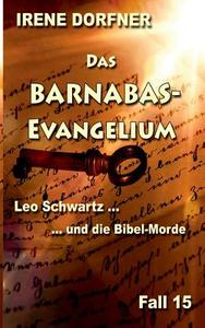 Das Barnabas-Evangelium di Irene Dorfner edito da Books on Demand