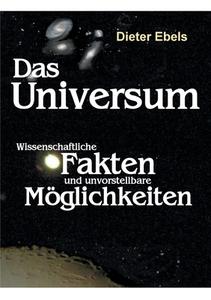 Das Universum di Dieter Ebels edito da Books on Demand