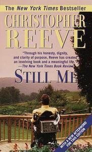 Still Me di Christopher Reeve edito da BALLANTINE BOOKS