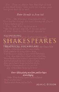 Recovering Shakespeare's Theatrical Vocabulary di Alan C. Dessen edito da Cambridge University Press