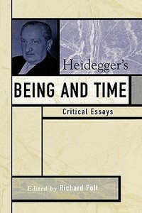 Heidegger's Being and Time edito da Rowman & Littlefield Publishers