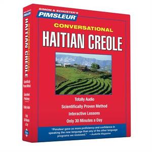 Conversational Haitian Creole edito da Pimsleur