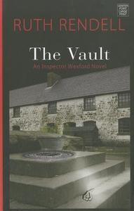 The Vault di Ruth Rendell edito da Center Point