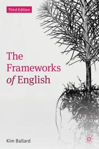 The Frameworks of English di Kim Ballard edito da Macmillan Education