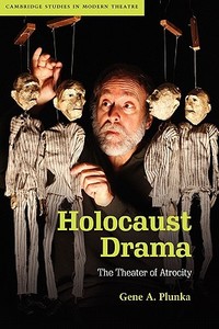 Holocaust Drama di Gene A. Plunka edito da Cambridge University Press