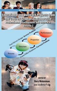 Educational and Outreach Projects from the Cottrell Scholars Collaborative di Rory Waterman edito da Oxford University Press Inc