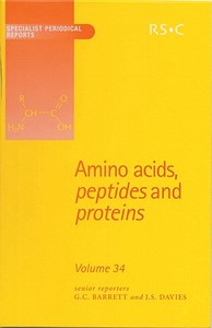 Amino Acids, Peptides and Proteins di Don T. Elmore edito da Royal Society of Chemistry
