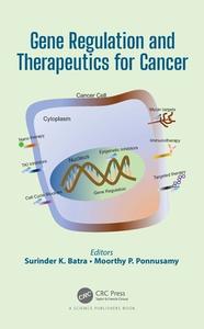 Gene Regulation And Therapeutics For Cancer edito da Taylor & Francis Ltd