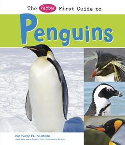 Pebble First Guide to Penguins di Katy R. Kudela edito da Capstone Press