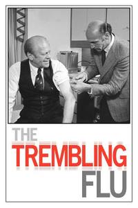 The Trembling Flu di M D Tim Kuberski edito da Dog Ear Publishing