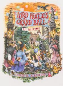 Lord Hogge's Grand Ball di Frances Beresford edito da Austin Macauley Publishers