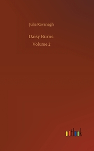 Daisy Burns di Julia Kavanagh edito da Outlook Verlag