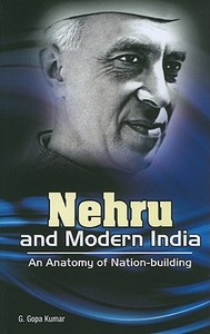Nehru & Modern India edito da New Century Publications