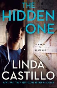 The Hidden One di Linda Castillo edito da St. Martin's Publishing Group