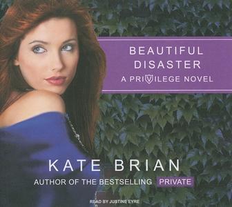 Beautiful Disaster di Kate Brian edito da Tantor Media Inc