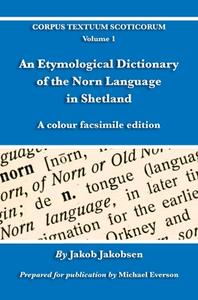 An Etymological Dictionary of the Norn Language in Shetland edito da Evertype