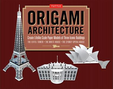 Origami Architecture Kit di Yee edito da Tuttle Shokai Inc