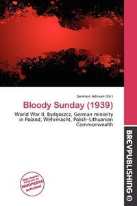 Bloody Sunday (1939) edito da Brev Publishing
