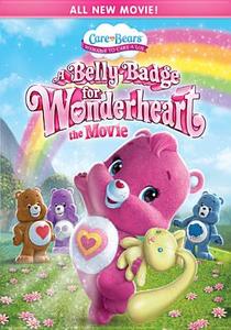 Care Bears-Belly Badge for Wonderheart the Movie edito da Lions Gate Home Entertainment