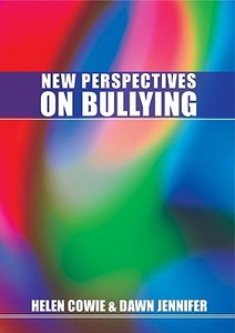New Perspectives on Bullying di Helen Cowie edito da McGraw-Hill Education