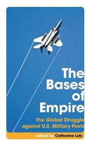 The Bases of Empire edito da New York University Press