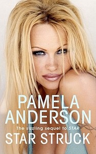 Star Struck di Pamela Anderson edito da Simon & Schuster