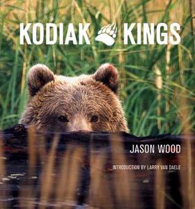 Kodiak Kings di Jason Wood edito da Nodin Press