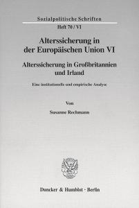 Alterssicherung in der Europäischen Union VI. di Susanne Rechmann edito da Duncker & Humblot GmbH