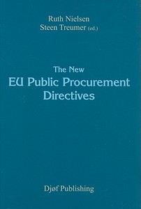The New EU Public Procurement Directives edito da DJOFPublishing