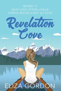 The Revelation Cove Series 1-3 di Eliza Gordon edito da Inked Entertainment Ltd