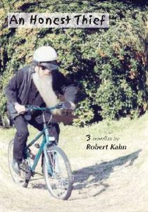 An Honest Thief di Robert S. Kahn edito da Livingston Press (AL)
