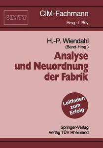 Analyse und Neuordnung der Fabrik edito da Springer Berlin Heidelberg