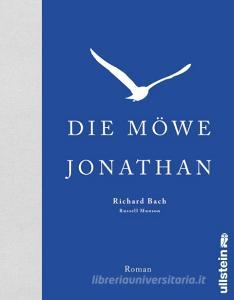 Die Möwe Jonathan di Richard Bach edito da Ullstein Verlag GmbH