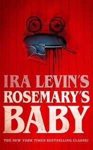 IRA Levin's Rosemary's Baby di Ira Levin edito da BLACKSTONE PUB