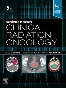 Clinical Radiation Oncology di Joel E. Tepper edito da Elsevier - Health Sciences Division