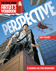 The Comic Book Artist's Workbook: Perspective: A Guided Logbook for Beginners di Dan Cooney edito da BES PUB