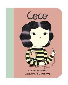 Coco Chanel di Isabel Sanchez Vegara, Ana Albero edito da Frances Lincoln Publishers Ltd