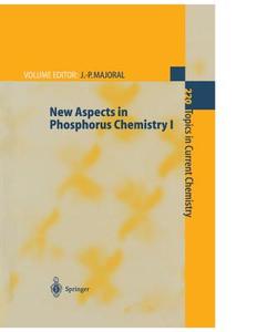 New Aspects in Phosphorus Chemistry I edito da Springer Berlin Heidelberg
