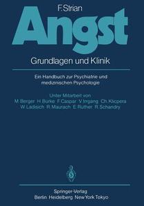 Angst di F. Strian edito da Springer Berlin Heidelberg