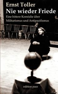 Nie wieder Friede di Ernst Toller edito da Books on Demand