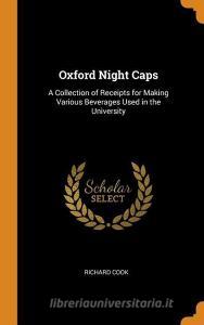 Oxford Night Caps di Richard Cook edito da Franklin Classics Trade Press